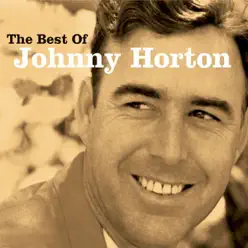 The Best Of - Johnny Horton