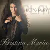 Let's Play - Single album lyrics, reviews, download