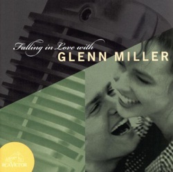 Glenn Miller and His Orchestra - Moonlight Becomes You