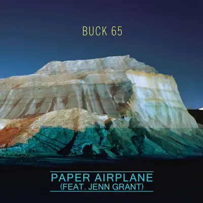 Paper Airplane (feat. Jenn Grant) - Single - Buck 65 Paper Airplane (feat. Jenn Grant) - Single - Buck 65