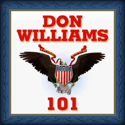 Don Williams 101 (Re-Recorded Versions) - Don Williams