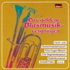 Das goldene Blasmusikvergnügen