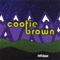 Brutus, Part II - Cootie Brown lyrics