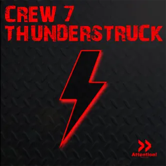 Thunderstruck (Chico del Mar Remix) by Crew 7 song reviws