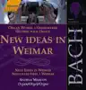 Stream & download Bach, J.S.: New Ideas In Weimar