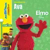 Elmo Sings for Ava album lyrics, reviews, download