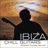 Ibiza Chill Guitars (Balearic Sounds del Mar), 2008