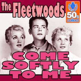 Image result for come softly to me fleetwoods images