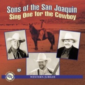 Sons Of The San Joaquin - Trail To San Antone