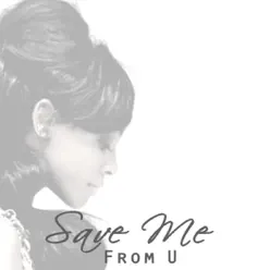 Smfu (Save Me from U) - Single - Dawn Richard