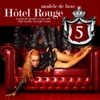 Hotel Rouge, Vol.5 (Lounge Finest), 2010