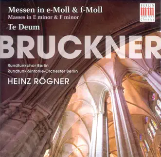 Mass No. 2 in E Minor, WAB 27: Credo by Berlin Radio Choir, Heinz Rögner, Berlin Rundfunk Symphonie Orchester, Hermann Christian Polster, Andreas Schmidt, Rosemarie Lang & Magdalena Hajossyova song reviws