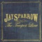 Villains & Lovers - Jay Sparrow lyrics