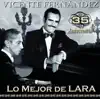35 Aniversario Lo Mejor de Lara album lyrics, reviews, download