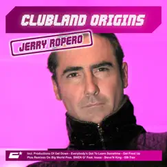 Clubland Origins: Jerry Ropero by Various Artists & Jerry Ropero album reviews, ratings, credits