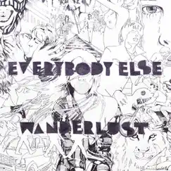 Wanderlust by Everybody Else album reviews, ratings, credits