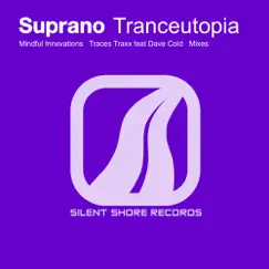 Tranceutopia - Single by Suprano album reviews, ratings, credits