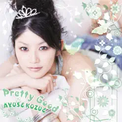 Pretty Good - EP - Ayuse Kozue