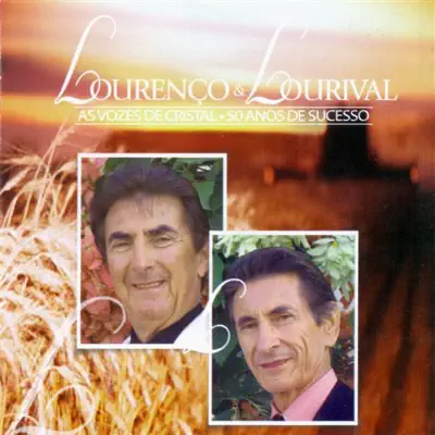 As Vozes De Cristal - Lourenço e Lourival As Vozes De Cristal - Lourenço e Lourival