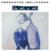 Presuntos Implicados - Sed de Amor ( Version Jazz 94)