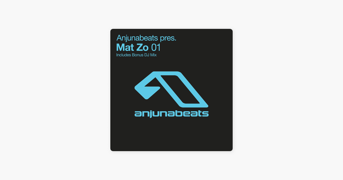 Anjunabeats Pres Mat Zo 01 By Mat Zo On Apple Music