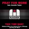 This Time Baby (Pray for More Classic Club Mix) - Pray For More lyrics