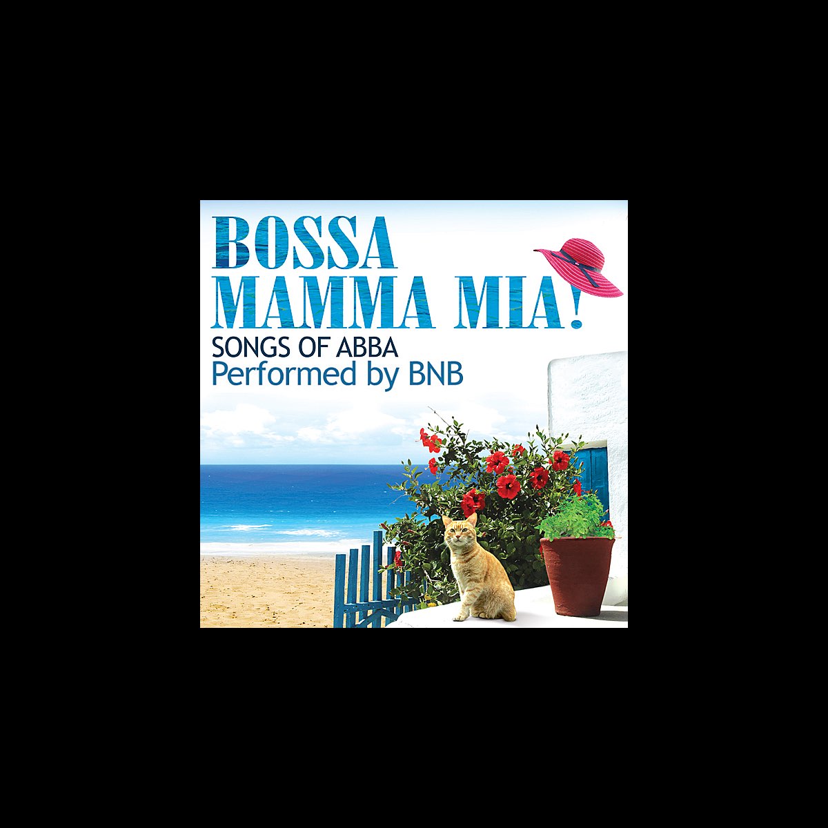 bossa-mamma-mia-songs-of-abba-bonus-track-version-by-bnb-on-apple