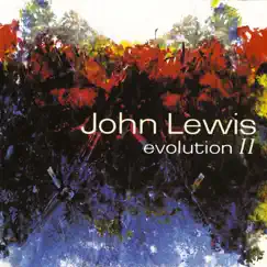 Evolution II by John Lewis album reviews, ratings, credits
