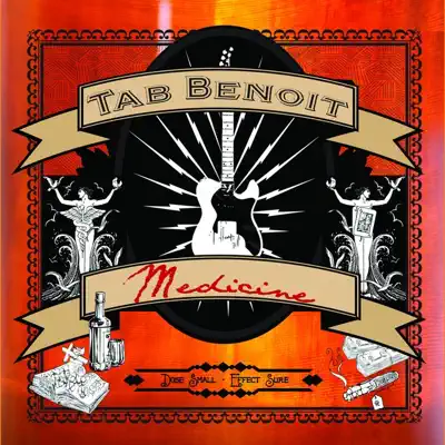 Medicine - Tab Benoit