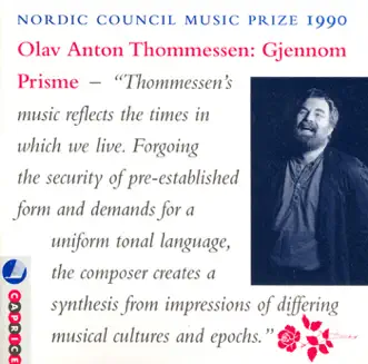 Thommessen: Gratias Agimus - Through A Prism - Woven in Stems (Nordic Council Music Prize 1990) by Geir Henning Braaten, Marianne Willumsen, Karsten Andersen, Truls Mørk, Kåre Nordstoga, Oslo Philharmonic, Marianne Hirsti, Aalborg Symphony Orchestra & Ari Rasilainen album reviews, ratings, credits