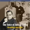 Stream & download The Voice of Enrico Caruso, Recordings 1904-1920