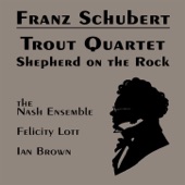 Nash Ensemble, Felicity Lott & Ian Brown - Piano Quintet in A major D667 "Die Forelle" ("Trout"): 5. Finale