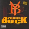 Young Buck - Fired Up