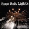 The Escape - Rust Belt Lights lyrics