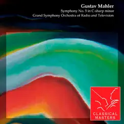 Mahler: Symphony No. 5 In C-sharp Minor by Gennady Rozhdestvensky & Grand Symphony Orchestra of Radio and Television album reviews, ratings, credits