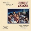 Julius Caesar (Original Soundtrack)
