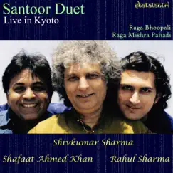 Santoor Duet: Live In Kyoto by Pandit Shivkumar Sharma & Rahul Sharma album reviews, ratings, credits