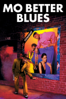 Mo' Better Blues - Spike Lee