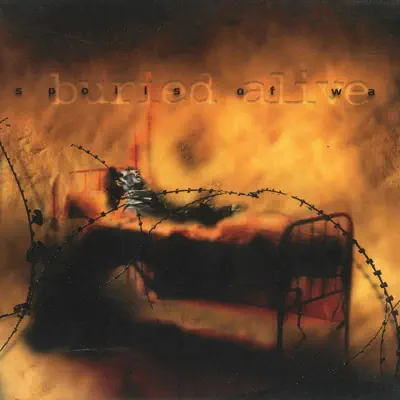 Spoils of War - Buried Alive Spoils of War - Buried Alive