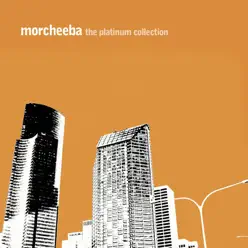 Morcheeba: The Platinum Collection - Morcheeba