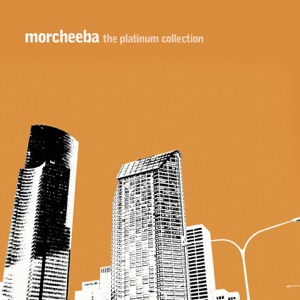 Morcheeba: The Platinum Collection