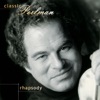 Classic Perlman: Rhapsody, 2001