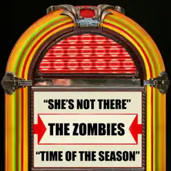 She's Not There / Time Of The Season - The Zombies