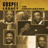 Gospel Legacy - The Christianaires