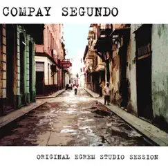 Original Egrem Studio Session by Compay Segundo album reviews, ratings, credits