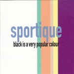 Sportique - If You Ever Change Your Mind