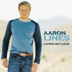 Aaron Lines - Close