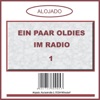 Ein paar Oldies im Radio 1