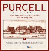 Purcell Edition, Vol. 1: Dido & Aeneas, King Arthur & the Fairy Queen