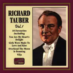 Richard Tauber: 18 Favourites (1927-1939) - Richard Tauber Richard Tauber: 18 Favourites (1927-1939) - Richard Tauber